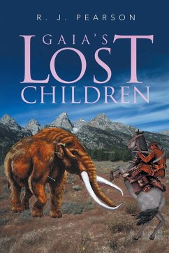 Gaia's Lost Children - Pearson, R. J.
