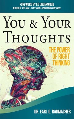 You & Your Thoughts - Radmacher, Earl D.