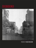 Disbound: Poems