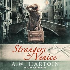 Strangers in Venice - Hartoin, A. W.