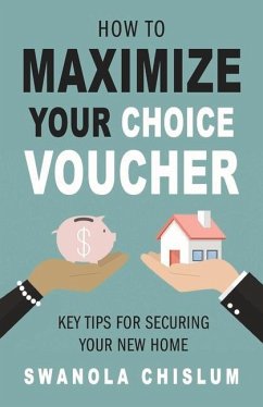 How to Maximize Your Choice Voucher - Chislum, Swanola