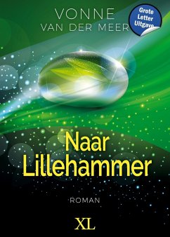 Naar Lillehammer - Meer van der, Vonne