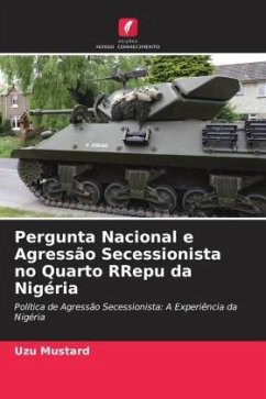 Pergunta Nacional e Agressão Secessionista no Quarto RRepu da Nigéria - Mustard, Uzu