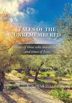 Tales of the Unremembered - Morgan-Barry, Rosie