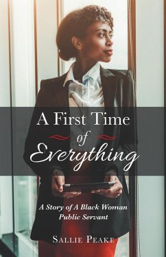 A First Time of Everything: A Story of a Black Woman Public Servant