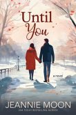 Until You (eBook, ePUB)