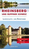 Reiseführer Rheinsberg und Ruppiner Schweiz