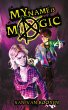 My Name Is Magic - Bild 1