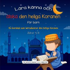 Lära känna och älska den heliga Koranen - The Sincere Seeker