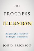 The Progress Illusion