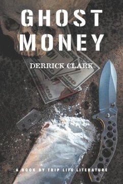 Ghost Money - Clark, Derrick