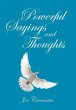 Powerful Sayings and Thoughts - Bild 1
