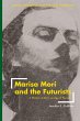 Marisa Mori and the Futurists - Bild 1