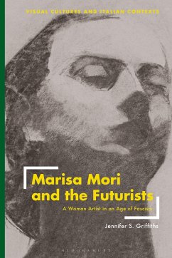 Marisa Mori and the Futurists - Griffiths, Jennifer S