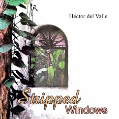 Stripped Windows - del Valle, Héctor