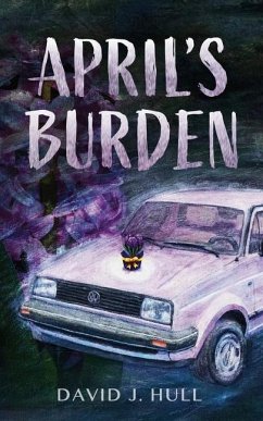 April's Burden - Hull, David J.