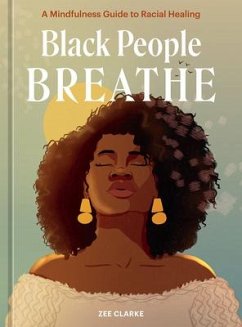 Black People Breathe - Clarke, Zee