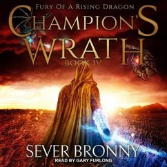 Champion's Wrath - Bronny, Sever