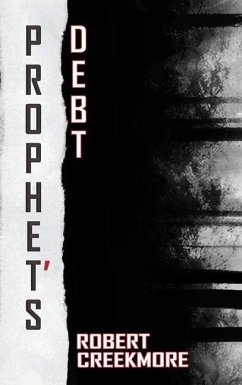 Prophet's Debt - Creekmore, Robert
