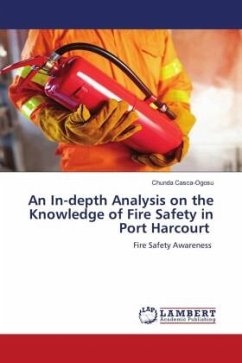 An In-depth Analysis on the Knowledge of Fire Safety in Port Harcourt