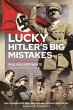 Lucky Hitler's Big Mistakes - Bild 1