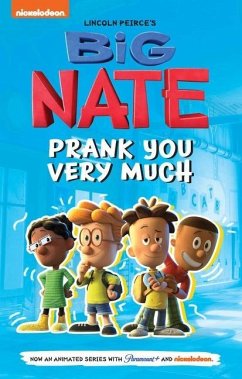 Big Nate: Prank You Very Much - Peirce, Lincoln