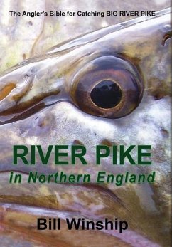 RIVER PIKE in Northern England - Winship, Bill