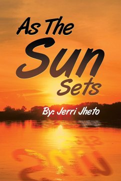 As the Sun Sets - Jheto, Jerri