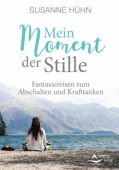 Mein Moment der Stille (eBook, ePUB) - Hühn, Susanne
