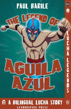 The Legend of Aguila Azul - Barile, Paul