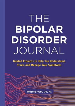 The Bipolar Disorder Journal - Frost, Whitney