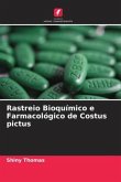 Rastreio Bioquímico e Farmacológico de Costus pictus