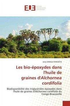 Les bio-époxydes dans l'huile de graines d'Alchornea cordifolia - SAKALA MACKITA, Jerry