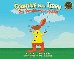 Counting With Terry: The Tumbleweed Rabbit - Boyer, Ak a.