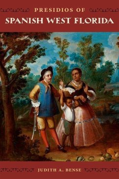 Cover Presidios of Spanish West Florida