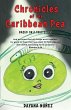 Chronicles of the Caribbean Pea: Based... - Bild 1