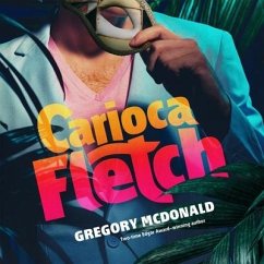 Carioca Fletch - Mcdonald, Gregory