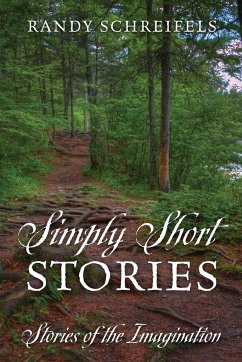 Simply Short Stories - Schreifels, Randy