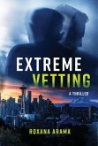 Extreme Vetting