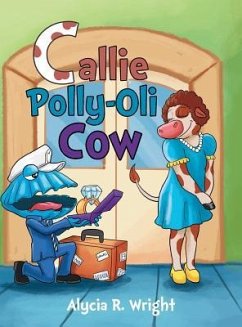 Callie Polly-Oli Cow - Wright, Alycia R.