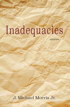 Inadequacies - Morris, J Michael