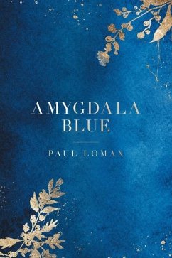 Amygdala Blue - Lomax, Paul