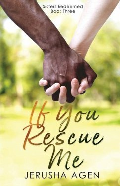 If You Rescue Me - Agen, Jerusha