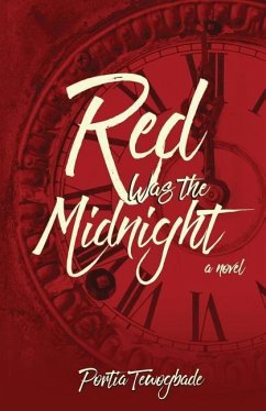 Red Was the Midnight - Tewogbade, Portia