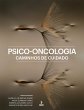 Psico-oncologia: Caminhos de cuidado - Bild 1
