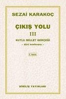 Cikis Yolu 3 - Karakoc, Sezai