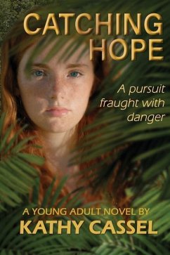 Catching Hope - Cassel, Kathy