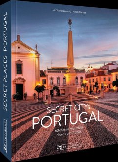 Secret Citys Portugal - Biarnes, Nicole;Schwarzenburg, Grit