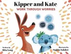 Kipper and Kate Work Through Worries