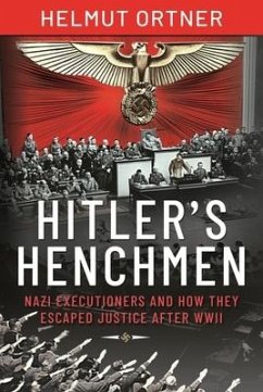 Hitler's Henchmen - Ortner, Helmut